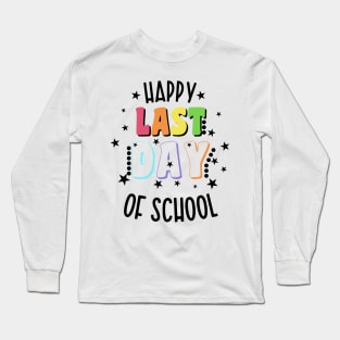 Last Day Of School Long Sleeve T-Shirt